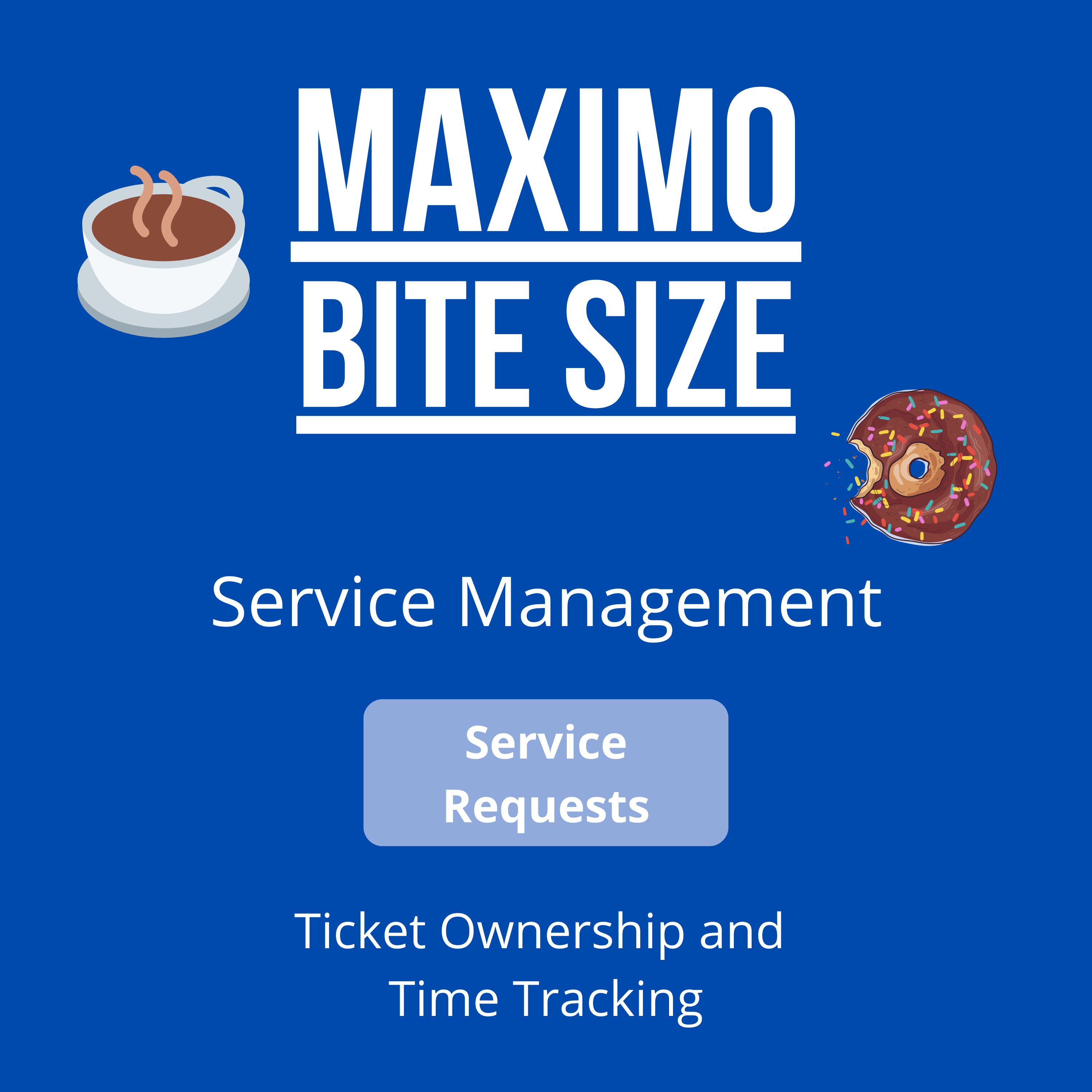 Ticket Ownership and Time Tracking