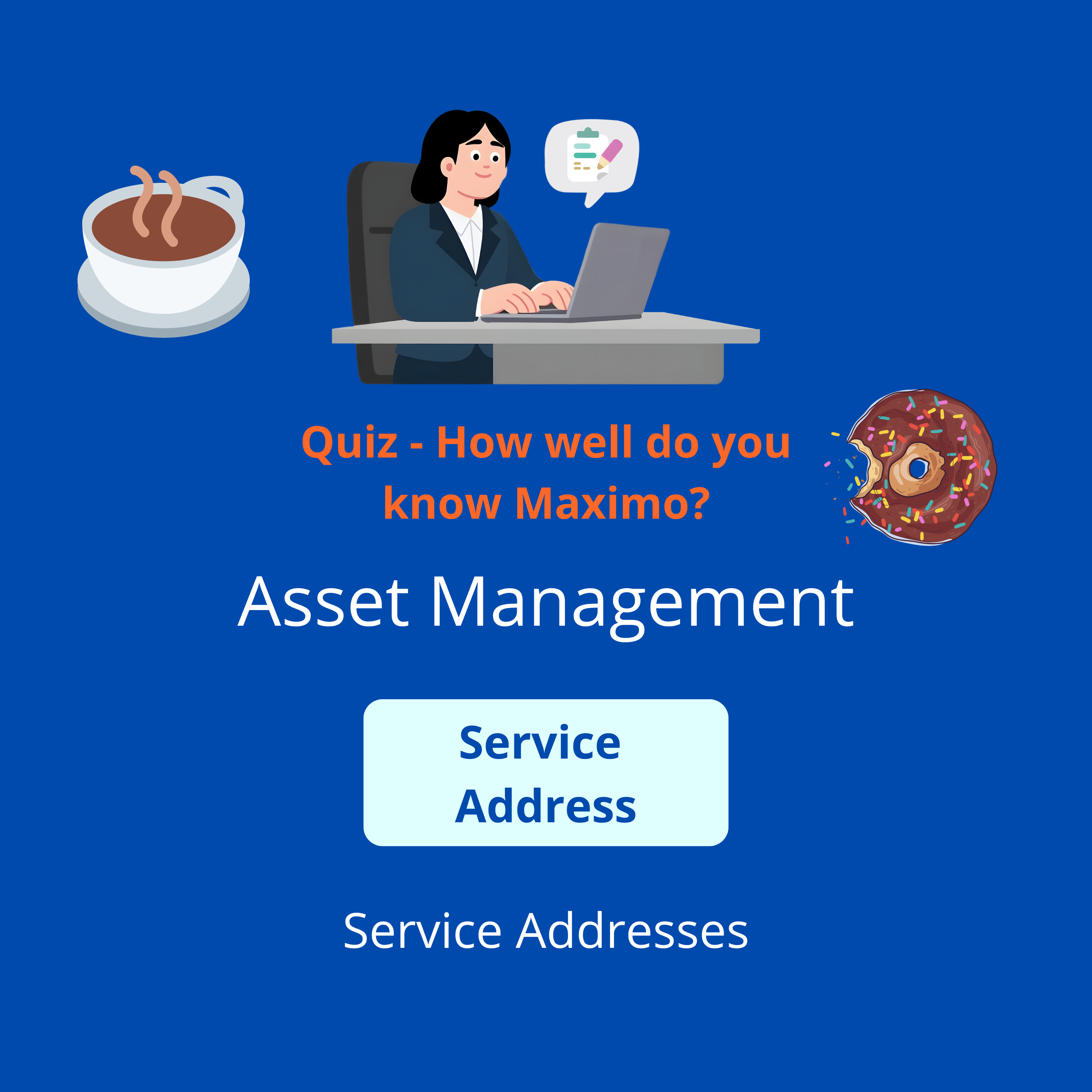 Quiz – Service Address