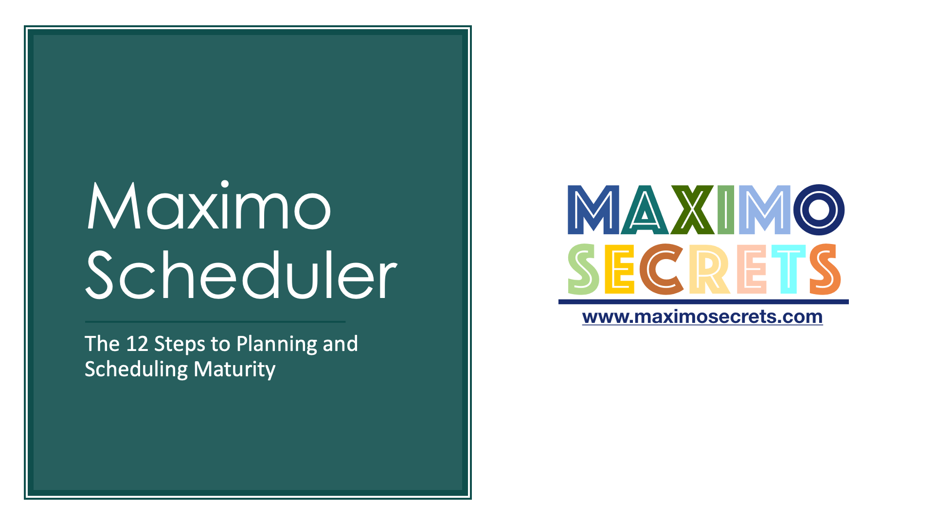 12 Steps to Planning and Scheduling Maturity